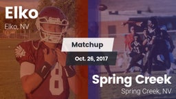 Matchup: Elko  vs. Spring Creek  2017