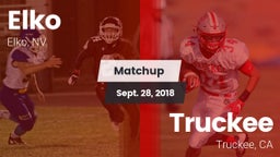 Matchup: Elko  vs. Truckee  2018
