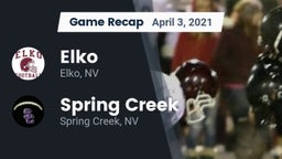 Recap: Elko  vs. Spring Creek  2021