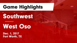 Southwest  vs West Oso Game Highlights - Dec. 1, 2017