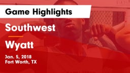 Southwest  vs Wyatt Game Highlights - Jan. 5, 2018