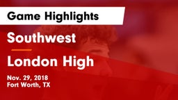 Southwest  vs London High Game Highlights - Nov. 29, 2018