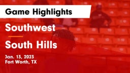 Southwest  vs South Hills  Game Highlights - Jan. 13, 2023