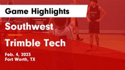 Southwest  vs Trimble Tech  Game Highlights - Feb. 4, 2023