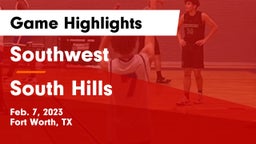 Southwest  vs South Hills  Game Highlights - Feb. 7, 2023