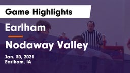 Earlham  vs Nodaway Valley  Game Highlights - Jan. 30, 2021