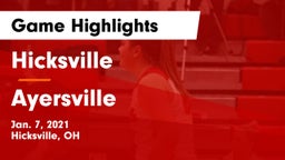 Hicksville  vs Ayersville  Game Highlights - Jan. 7, 2021
