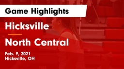 Hicksville  vs North Central  Game Highlights - Feb. 9, 2021