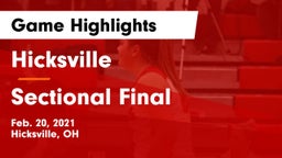 Hicksville  vs Sectional Final Game Highlights - Feb. 20, 2021