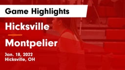 Hicksville  vs Montpelier  Game Highlights - Jan. 18, 2022