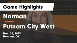 Norman  vs Putnam City West  Game Highlights - Nov. 28, 2023