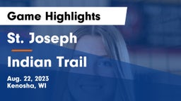 St. Joseph  vs Indian Trail  Game Highlights - Aug. 22, 2023