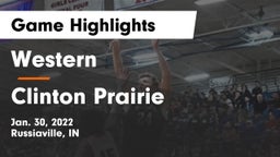 Western  vs Clinton Prairie  Game Highlights - Jan. 30, 2022