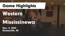 Western  vs Mississinewa  Game Highlights - Nov. 9, 2023