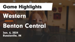 Western  vs Benton Central  Game Highlights - Jan. 6, 2024