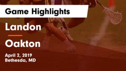 Landon  vs Oakton Game Highlights - April 2, 2019