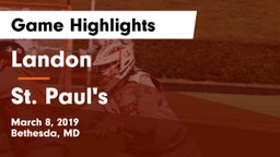 Landon  vs St. Paul's  Game Highlights - March 8, 2019