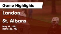Landon  vs St. Albans  Game Highlights - May 18, 2021
