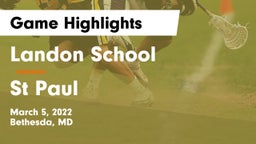 Landon School vs St Paul Game Highlights - March 5, 2022