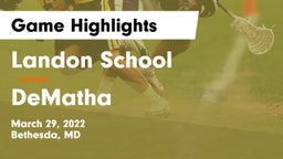 Landon School vs DeMatha  Game Highlights - March 29, 2022