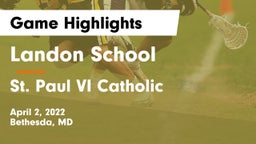Landon School vs St. Paul VI Catholic  Game Highlights - April 2, 2022