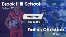 Matchup: Brook Hill High vs. Dallas Christian  2017