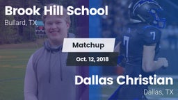 Matchup: Brook Hill High vs. Dallas Christian  2018