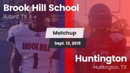 Matchup: Brook Hill High vs. Huntington  2019