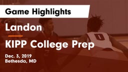 Landon  vs KIPP College Prep  Game Highlights - Dec. 3, 2019