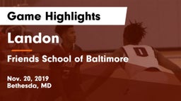 Landon  vs Friends School of Baltimore      Game Highlights - Nov. 20, 2019