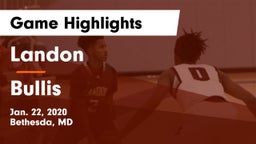 Landon  vs Bullis  Game Highlights - Jan. 22, 2020