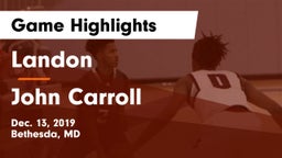 Landon  vs John Carroll  Game Highlights - Dec. 13, 2019