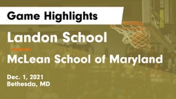 Landon School vs McLean School of Maryland Game Highlights - Dec. 1, 2021