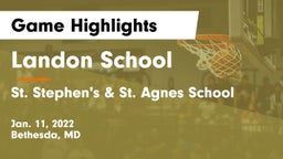 Landon School vs St. Stephen's & St. Agnes School Game Highlights - Jan. 11, 2022