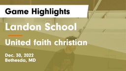 Landon School vs United faith christian Game Highlights - Dec. 30, 2022