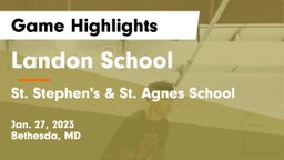 Landon School vs St. Stephen's & St. Agnes School Game Highlights - Jan. 27, 2023