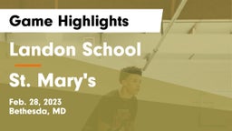 Landon School vs St. Mary's  Game Highlights - Feb. 28, 2023