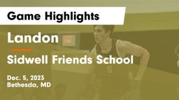 Landon vs Sidwell Friends School Game Highlights - Dec. 5, 2023