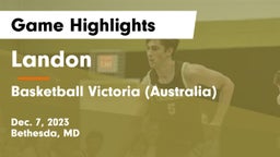 Landon vs Basketball Victoria (Australia) Game Highlights - Dec. 7, 2023