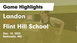Landon vs Flint Hill School Game Highlights - Dec. 15, 2023