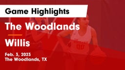 The Woodlands  vs Willis  Game Highlights - Feb. 3, 2023