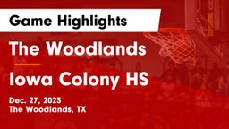 The Woodlands  vs Iowa Colony HS Game Highlights - Dec. 27, 2023