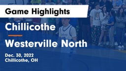 Chillicothe  vs Westerville North  Game Highlights - Dec. 30, 2022