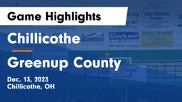 Chillicothe  vs Greenup County  Game Highlights - Dec. 13, 2023