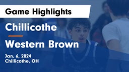 Chillicothe  vs Western Brown  Game Highlights - Jan. 6, 2024