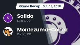 Recap: Salida  vs. Montezuma-Cortez  2018