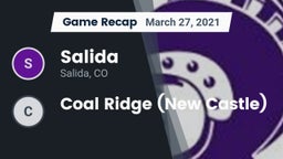 Recap: Salida  vs. Coal Ridge (New Castle) 2021