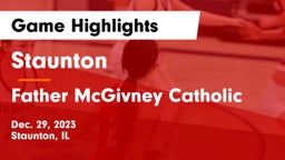 Staunton  vs Father McGivney Catholic  Game Highlights - Dec. 29, 2023