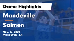 Mandeville  vs Salmen  Game Highlights - Nov. 13, 2020