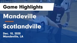 Mandeville  vs Scotlandville  Game Highlights - Dec. 10, 2020